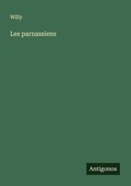 Cover: Les parnassiens - Antigonos Verlag