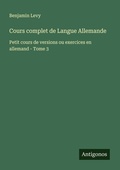 Cover: Cours complet de Langue Allemande - Antigonos Verlag