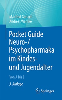 Abbildung von: Pocket Guide Neuro-/Psychopharmaka im Kindes- und Jugendalter - Springer