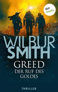 Enlarge image Cover: Greed - Der Ruf des Goldes - dotbooks