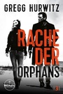 Cover: Rache der Orphans. Ein Orphan X Thriller von Gregg Hurwitz - Ronin-Hörverlag, ein Imprint von Omondi GmbH