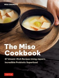Abbildung von: The Miso Cookbook - Tuttle Publishing