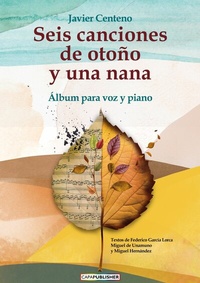 Abbildung von: Seis canciones de otoño y una nana - CapaPublisher