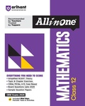 Cover: Arihant All in One Mathematics Class 12 for Cbse Exams 2025-26 as Per Latest Syllabus Simplified Theory, All Types of Exam Pattern Questions, Cbqs, MCQS, A-R, Case Based, Sample Question Papers, Mind Maps, Topic & Chapter Exercises, Periodic Tests & Activities - Arihant Publications India Limited
