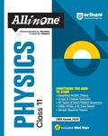 Cover: Arihant All in One Physics Class 11 for Cbse Exams 2025-26 as Per Latest Syllabus Simplified Theory, in Text & Chapter Exercises, All Types of Exam Pattern Questions, Cbqs, MCQS, A-R, Case Based, Sample Question Papers, Mind Maps - Arihant Publications India Limited