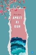 Cover: Amrit Ki Ruh - BlueRose Publishers