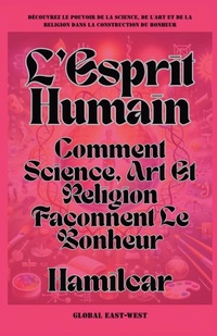 Enlarge image Cover: L'Esprit Humain - Global East-West Ltd