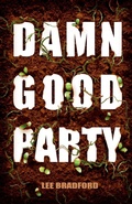 Cover: Damn Good Party - Lee Bradford