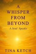 Cover: A Whisper from Beyond (Whispers from Beyond) - Tina Ketch