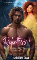 Cover: Relentless 2; A Vampire King's Desire - After Hours Publications