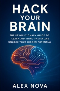 Abbildung von: Hack Your Brain - Alex Nova