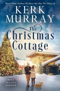 Cover: The Christmas Cottage (Sugarberry Ridge Holiday Romance, #6) - Magnolia Press