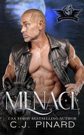 Cover: Menace (Bayou Wolves MC, #4) - Pin House Press, LLC
