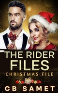 Cover: Christmas File (The Rider Files, #13.5) - CB Samet