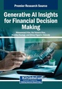 Cover: Generative AI Insights for Financial Decision Making - IGI Global