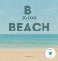 Cover: B is for Beach - Lauren Martin Inc