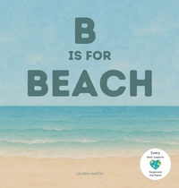 Enlarge image Cover: B is for Beach - Lauren Martin Inc
