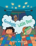Cover: Goodnight, Little Dino - Xlibris Us