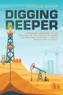 Cover: Digging Deeper - WestBow Press