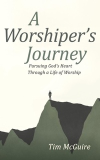 Abbildung von: A Worshiper's Journey - Wipf and Stock Publishers