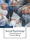 Cover: Social Psychology: A Psychology of Human Being - Larsen and Keller Education
