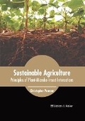 Cover: Sustainable Agriculture: Principles of Plant-Microbe-Insect Interactions - Larsen and Keller Education