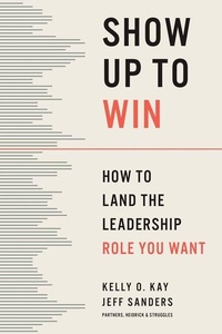 Enlarge image Cover: Show Up to Win - Harvard Business Review Press
