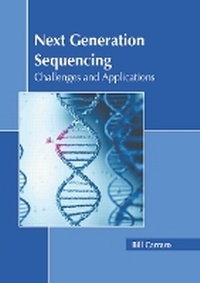 Abbildung von: Next Generation Sequencing: Challenges and Applications - Callisto Reference