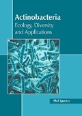 Cover: Actinobacteria: Ecology, Diversity and Applications - Callisto Reference