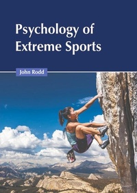 Abbildung von: Psychology of Extreme Sports - States Academic Press
