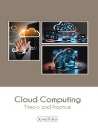 Abbildung von: Cloud Computing: Theory and Practice - States Academic Press