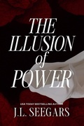 Cover: The Illusion of Power - Janil Seegars
