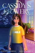Cover: Cassidy's Bravery - Steven Daniels