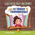 Cover: Is Today Tomorrow? - Bird Books