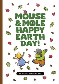Cover: Mouse & Mole Happy Earth Day! - Why