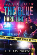 Cover: The Blue Hard Line (Nikolai Drew, #1) - Robert Livingston
