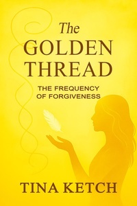 Enlarge image Cover: The Golden Thread - Tina Ketch