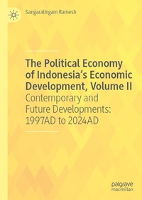 Abbildung von: The Political Economy of Indonesia's Economic Development, Volume II - Palgrave Macmillan