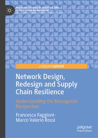 Enlarge image Cover: Network Design, Redesign and Supply Chain Resilience - Palgrave Macmillan