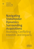Cover: Navigating Stakeholder Dynamics Surrounding Acquisitions - Palgrave Macmillan