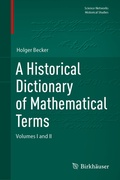 Cover: A Historical Dictionary of Mathematical Terms - Birkh&auml;user
