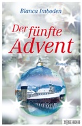 Cover: Der f&uuml;nfte Advent - W&ouml;rterseh