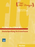 Cover: Fit f&uuml;rs Zertifikat B1 - Hueber Verlag