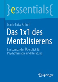 Abbildung von: Das 1x1 des Mentalisierens - Springer