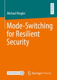 Abbildung von: Mode-Switching for Resilient Security - Springer Vieweg
