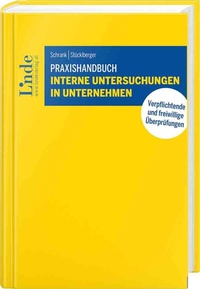Abbildung von: Praxishandbuch Interne Untersuchungen in Unternehmen - Linde