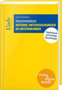 Abbildung von: Praxishandbuch Interne Untersuchungen in Unternehmen (Kombi Print&digital) - Linde
