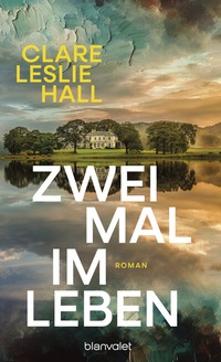 Abbildung von: Zweimal im Leben - Blanvalet