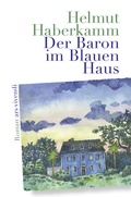 Cover: Der Baron im Blauen Haus - ars vivendi