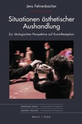 Cover: Situationen &auml;sthetischer Aushandlung - Brill Deutschland